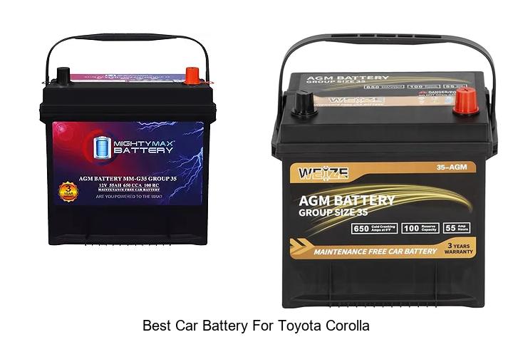 Top 12 Best Car Battery For Toyota Corolla You Need Now