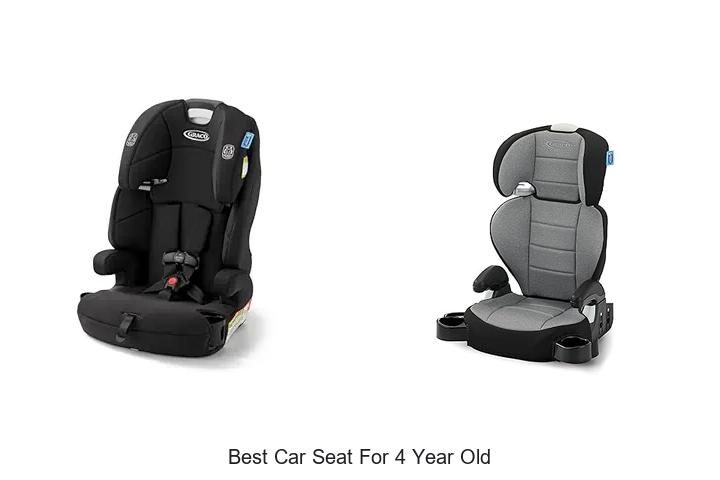Top 12 Best Car Seat For 4 Year Old Kids You Must See!