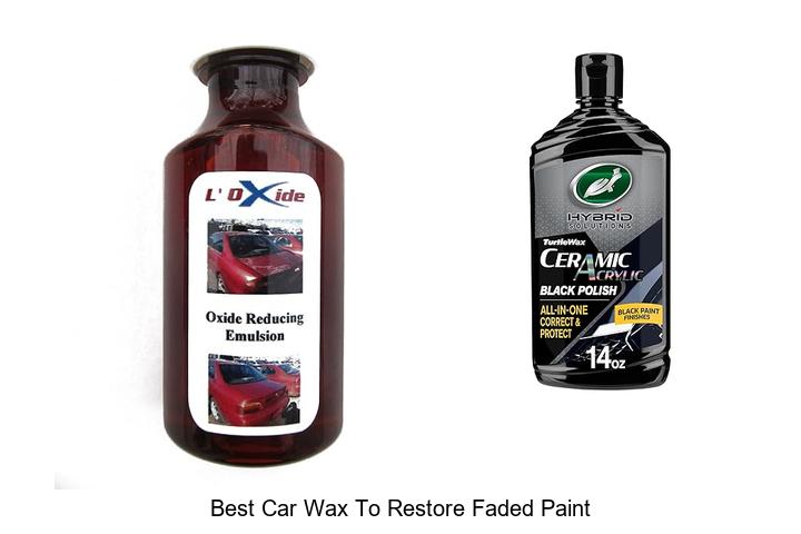 Top 12 Best Car Wax To Restore Faded Paint Fast & Easy!