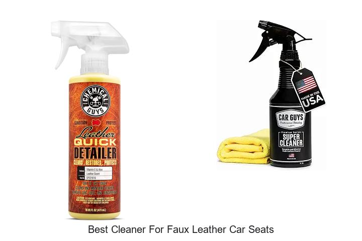 Top 12 Best Cleaner For Faux Leather Car Seats Revealed!