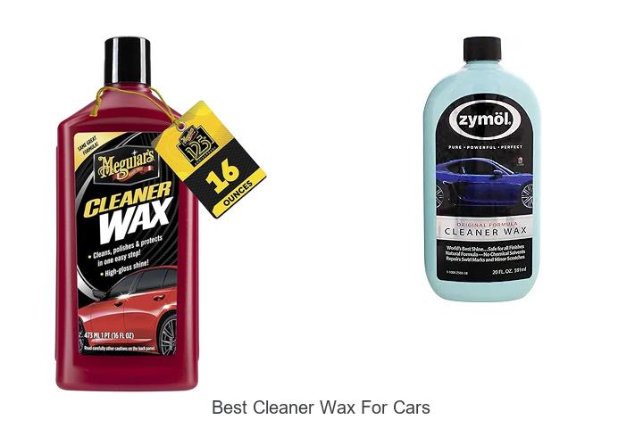 Top 12 Best Cleaner Wax For Cars That Will Blow Your Mind