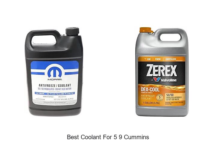 Top 12 Best Coolant For 5 9 Cummins That Will Shock You!