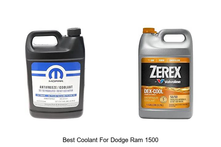 Top 12 Best Coolant for Dodge Ram 1500 You Must Try Now