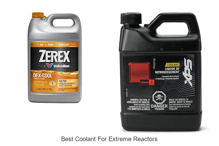 Top 12 Best Coolant for Extreme Reactors You Must Try!