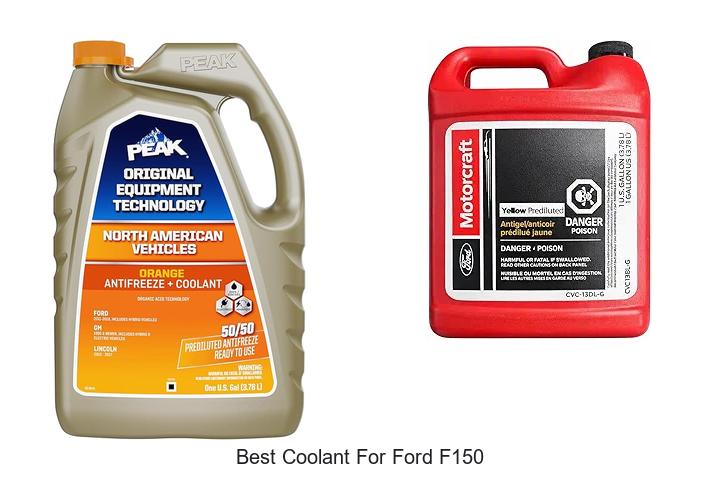 Top 12 Best Coolant for Ford F150 You Can’t Ignore
