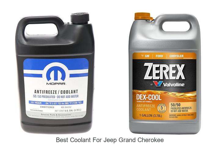 Top 12 Best Coolant for Jeep Grand Cherokee Revealed!