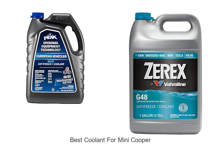Top 12 Best Coolant for Mini Cooper That Will Save You!