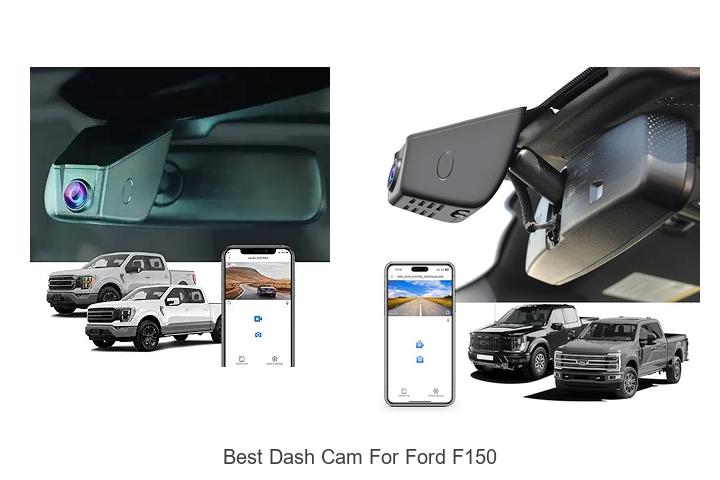 Top 12 Best Dash Cam For Ford F150 You Can’t Miss!
