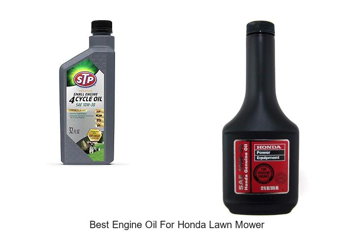 Top 12 Best Engine Oil for Honda Lawn Mower You Need Now