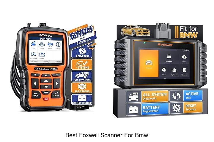 Top 12 Best Foxwell Scanner for BMW That Will Blow Your Mind