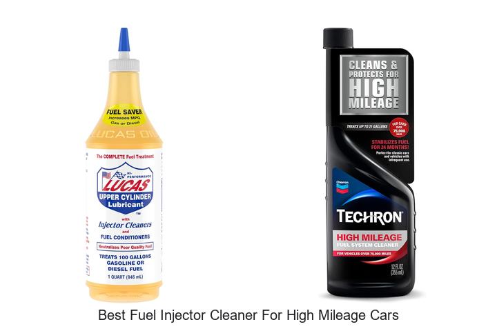 Top 12 Best Fuel Injector Cleaner For High Mileage Cars Revealed