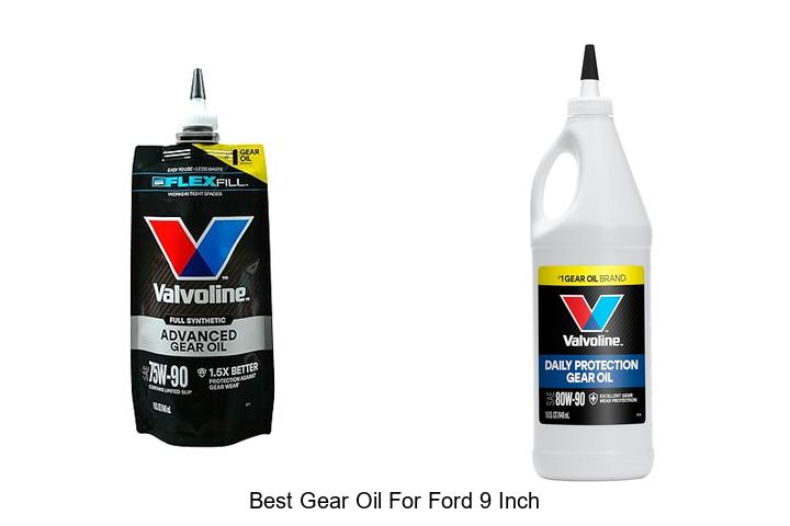 Top 12 Best Gear Oil For Ford 9 Inch That Boosts Performance