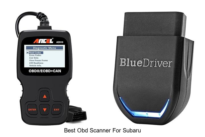 Top 12 Best OBD Scanner For Subaru You Can’t Miss!
