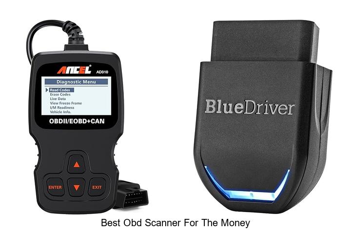 Top 12 Best OBD Scanner For The Money You Must Own Now!