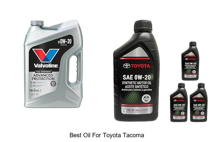 Top 12 Best Oil for Toyota Tacoma That Will Boost Performance