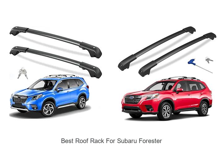 Top 12 Best Roof Rack For Subaru Forester You Need Now