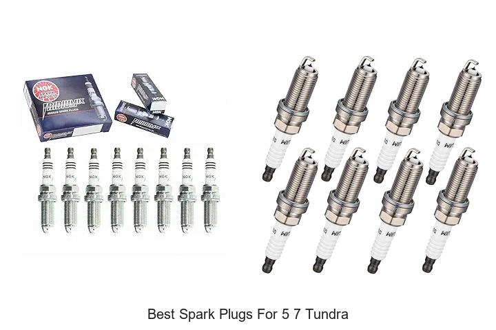 Top 12 Best Spark Plugs for 5 7 Tundra That Boost Power!
