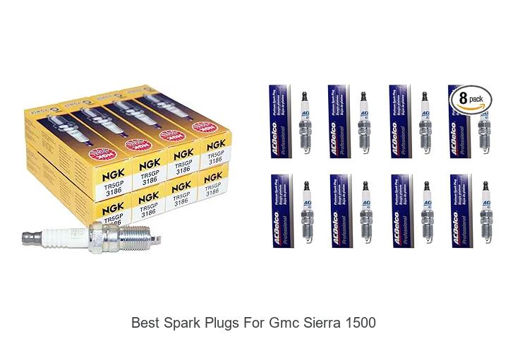 Top 12 Best Spark Plugs For GMC Sierra 1500 That Boost Power