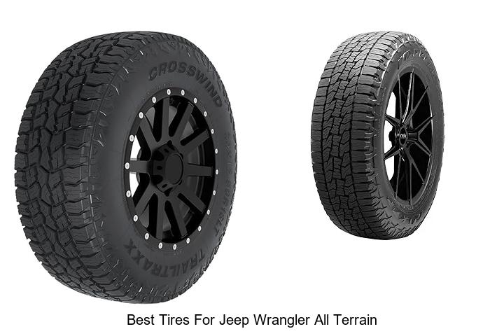 Top 12 Best Tires For Jeep Wrangler All Terrain You Need Now