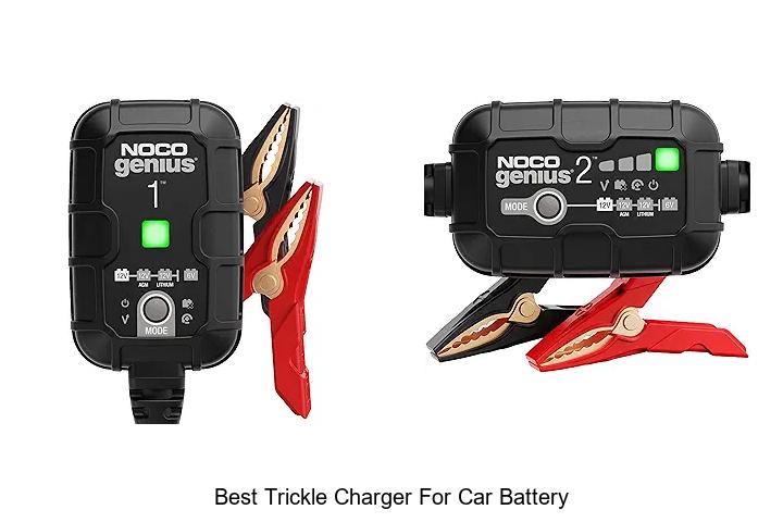 Top 12 Best Trickle Charger For Car Battery That Works Wonders