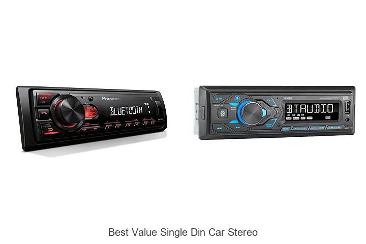 Top 12 Best Value Single Din Car Stereo You Can’t Miss