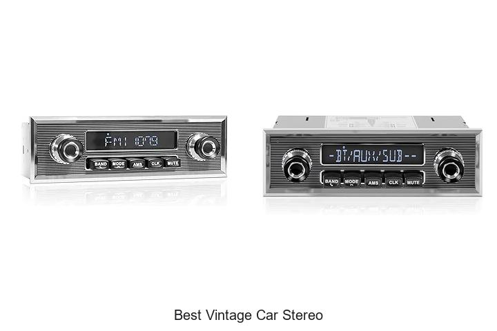 Top 12 Best Vintage Car Stereo That Will Blow Your Mind